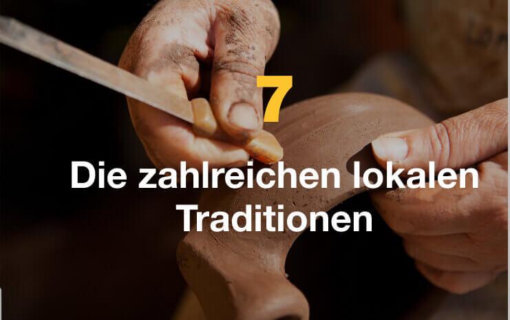 Die zahlreichen lokalen Traditionen
