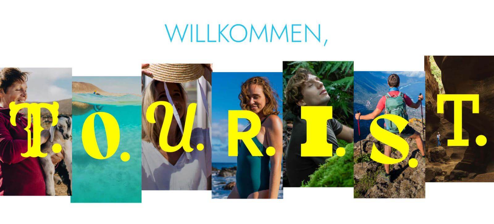 Willkommen, T.O.U.R.I.S.T.